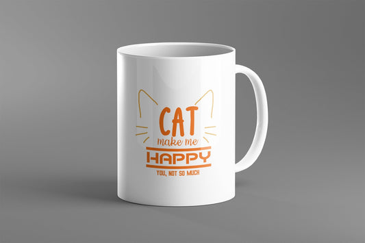 Cat make me happy you not so much | crazy cat lady mug | cat mug | gifts for cat lovers | Cat Lover Gift Mug | mg2u