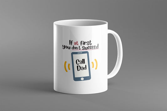 If At First You Don't Succeed Call Dad | Funny Dad Gift Ideas | Dad Gag Gifts | Future Dad Present | Best Gift for Dad