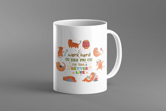 Christmas Gift for Friend | Work Hard For Cat | Christmas Gift | Gift for Cat Lover | Mug Gift