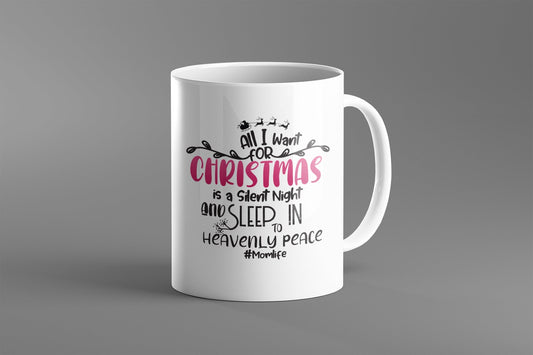 All I Want For Christmas Is A Silent Night And Sleep In Heavenly Place Pink | Unique Christmas Gift | Unique Gift | Gift for Daughter